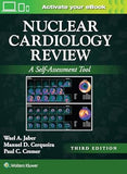 Nuclear Cardiology Review: Print + eBook with Multimedia: A Self-Assessment Tool, 3e