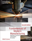 Fundamentals of Modern Manufacturing : Materials, Processes and Systems, International Adaptation, 7e