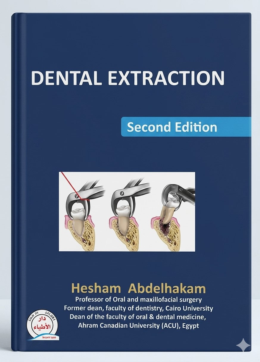 Dental Extraction, 2e | هشام عبدالحكم