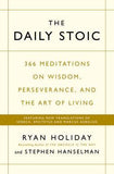 The Daily Stoic: 366 Meditations on Wisdom, Perseverance, and the Art of Living