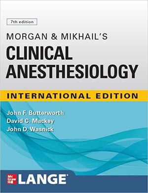 Morgan and Mikhail's Clinical Anesthesiology (IE), 7e