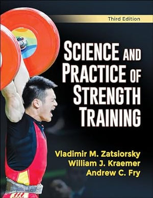 Science and Practice of Strength Training, 3e | ABC Books