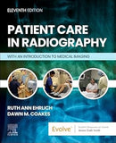 Patient Care in Radiography: With an Introduction to Medical Imaging, 11e
