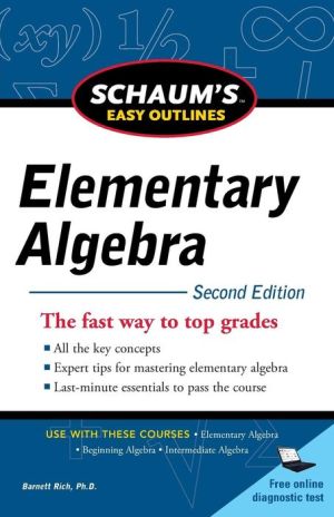 Schaum's Easy Outline of Elementary Algebra, 2nd Edition