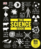 The Science Book : Big Ideas Simply Explained