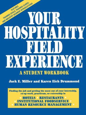 Your Hospitality Field Experience: A Student Workbook