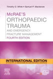 McRae's Orthopaedic Trauma and Emergency Fracture Management (IE), 4e