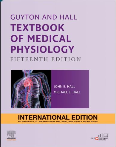Guyton and Hall Textbook of Medical Physiology (IE), 15 | John E Hall