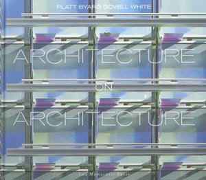 Architecture on Architecture : Platt Byard Dovell White