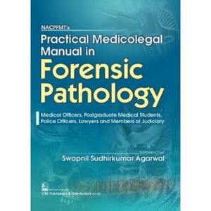 NACPFMT’s Practical Medicolegal Manual in Forensic Pathology