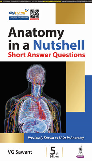 Anatomy in a Nutshell (Short Answer Questions), 5e