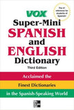 Vox Super-Mini Spanish and English Dictionary, 3E