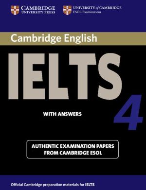 Cambridge IELTS 4: Student's Book with answers**