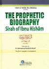 السيرة النبوية ابن هشام - The Prophetic Biography: Sirah Of Ibnu Hisham