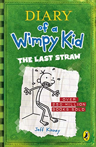 Diary of a Wimpy Kid: The Last Straw (Book 3) | Jeff Kinney
