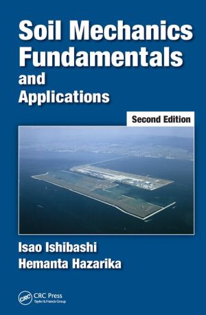 Soil Mechanics Fundamentals and Applications, 2e