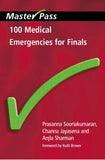 MasterPass: 100 Medical Emergencies for Finals
