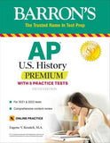 AP US History Premium: With 5 Practice Tests (Barron's Test Prep), 5e**