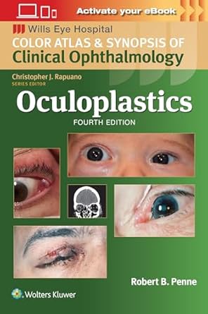 Oculoplastics (Wills Eye Institute Atlas Series), 4e