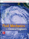 ISE Fluid Mechanics for Chemical Engineers, 4e | ABC Books