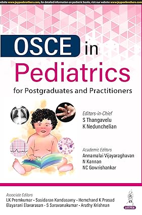OSCE in Pediatrics for Postgraduates and Practitioners