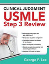 Clinical Judgment USMLE Step 3 Review