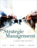 Strategic Management : Logic and Action**
