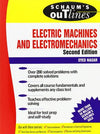 Schaum's Outline of Electric Machines & Electromechanics, 2e