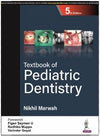 Textbook of Pediatric Dentistry, 5e