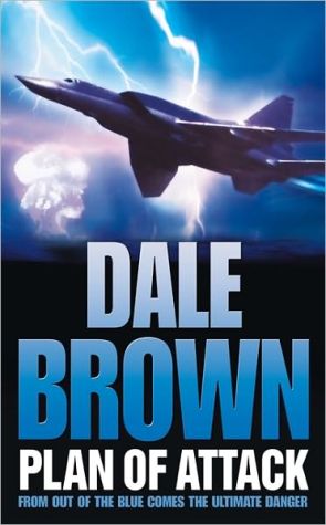 Plan of Attack | Dale Brown