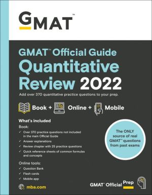 GMAT Official Guide Quantitative Review 2022: Book + Online Question Bank
