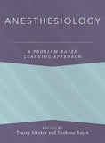 Anesthesiology: A Problem-Based Learning Approach | ABC Books