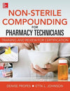 Non-Sterile for Pharm Techs: Text and Certification Review