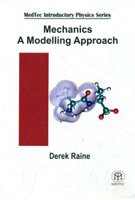 Mechanics: A Modelling Approach