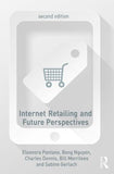 Internet Retailing and Future Perspectives, 2e