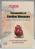 CARDIO-NOTES Part 3: Therapeutic of Cardiac Disease