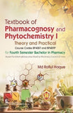 Textbook of Pharmacognosy and Phytochemistry I : Theory and Practical