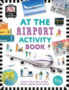At the Airport Activity Book : Includes more than 300 Stickers