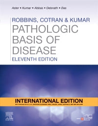 Robbins and Cotran Pathologic Basis of Disease (IE), 11e