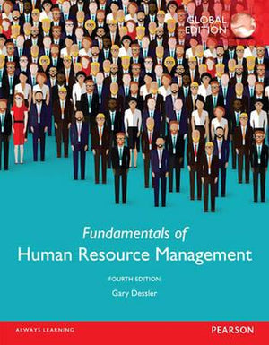 Fundamentals of Human Resource Management, Global Edition, 4e**