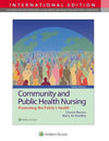 Community and Public Health Nursing: Promoting the Public's Health (IE), 10e**