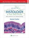 Histology: A Text and Atlas - with Correlated Cell and Molecular Biology (IE), 9e