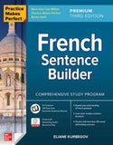 Practice Makes Perfect: French Sentence Builder, Premium, 3e