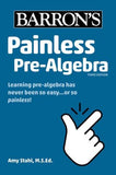 Painless Pre-Algebra (Barron's Painless), 3e