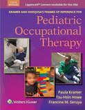 Kramer and Hinojosa's Frames of Reference for Pediatric Occupational Therapy, 5e