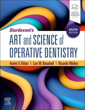 Sturdevant's Art and Science of Operative Dentistry, 8e