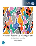Human Resources Management, Global Edition, 17e