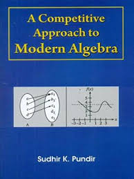 A Competitive Approach to Modern Algebra (PB)