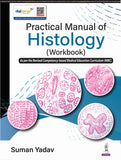 Practical Manual Of Histology (Workbook)