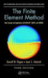 The Finite Element Method : Basic Concepts and Applications with MATLAB, MAPLE, and COMSOL, 3e